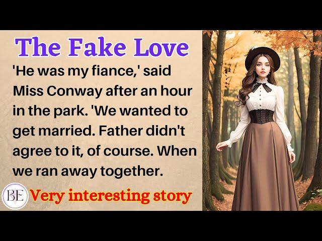The Fake Love ️ | Learn English Through Story | Level 3 - Graded Reader | English Audio Podcast