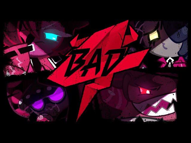 쿠키런: 킹덤 OST 'B.A.D 4 - 사악 (Bad and Dark)' MV