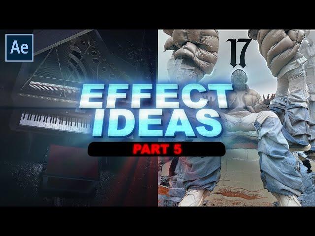 Effect Ideas For Edits In After Effects PART 5