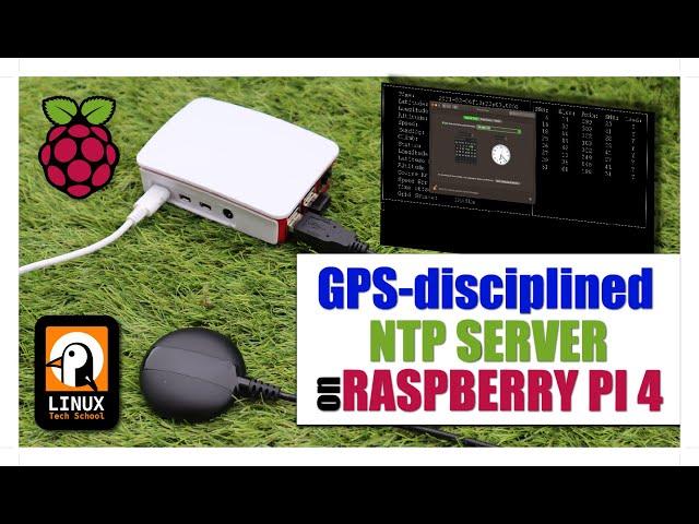 GPS-Disciplined NTP Server on Raspberry Pi 4
