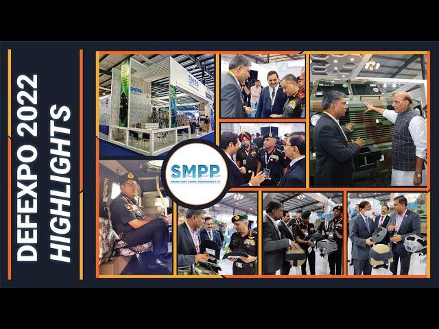 Here's a glimpse of another successful event DEFEXPO 2022 | SMPP DEFENCE