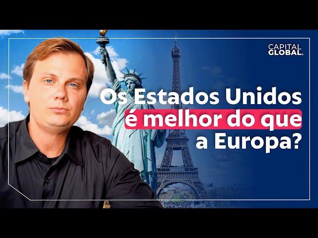 Sim, o ESTADOS UNIDOS é MELHOR do que a EUROPA! Será mesmo?