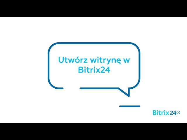 Utwórz witrynę w Bitrix24