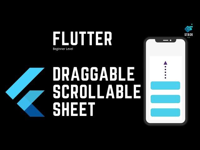 FLUTTER  | Draggable Scrollable Sheet [2022] | Beginner Level