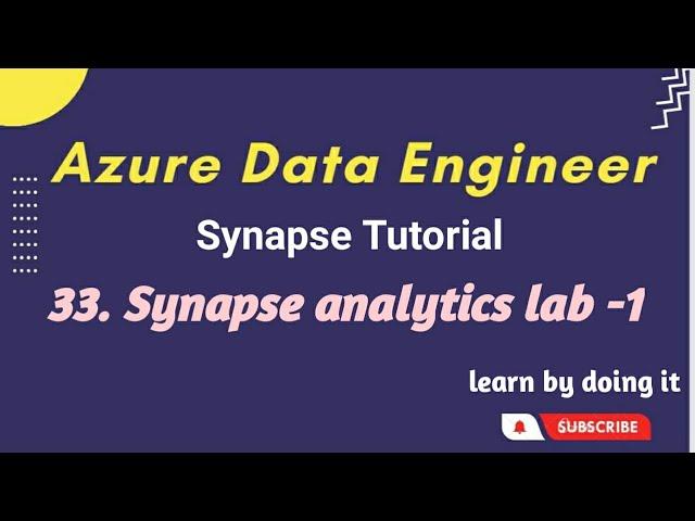 33. Create Azure Synapse Workspace | Azure data engineer