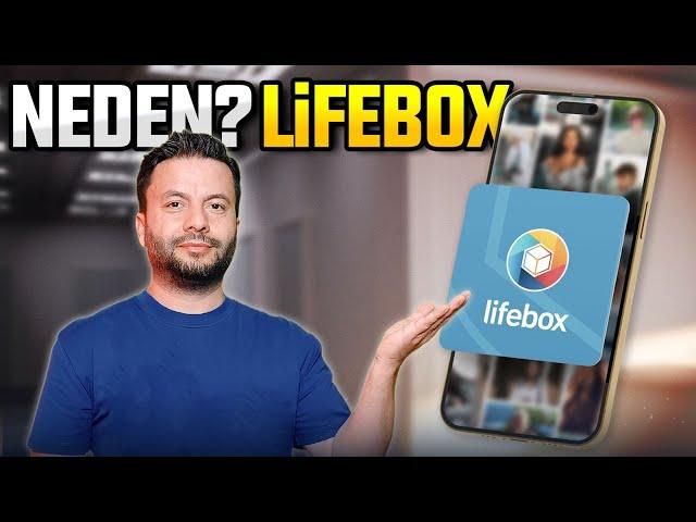 Fotoğraflarımı neden burada saklıyorum? - Lifebox nedir?