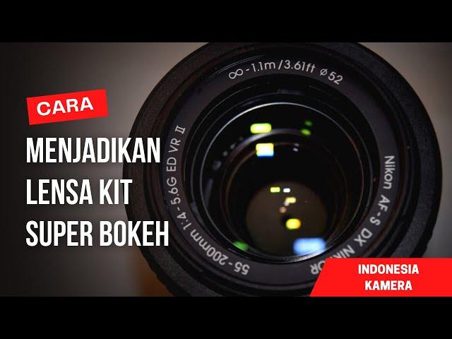 JADIKAN LENSA KIT SUPER BOKEH