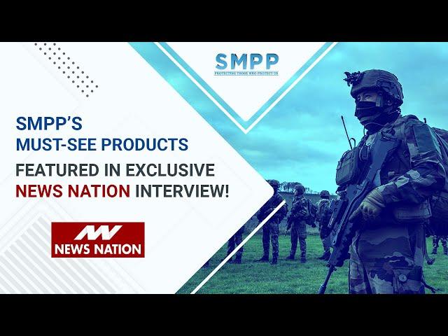 SMPP's Products Featured In An Interview On News Nation
