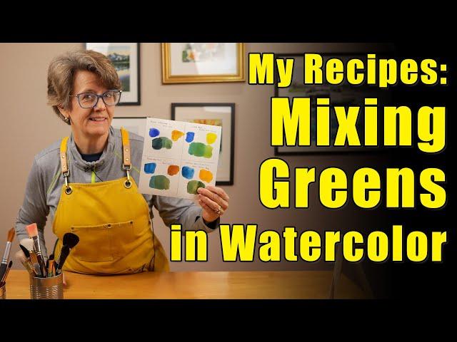 Mix Beautiful Greens in Watercolor | 42 Recipes!