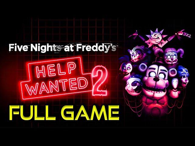 Five Nights at Freddy's: HELP WANTED 2 | ALL ENDINGS | Full Game Walkthrough | No Commentary