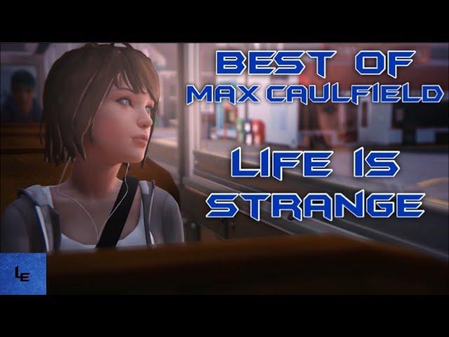 Best of Max Caulfield | Life Is Strange