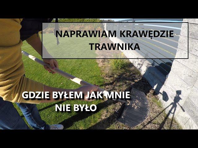 NAPRAWA KRAWĘDZI TRAWNIKA(trawnik, krawędziowanie trawnika, koszenie, kosiarka, zraszacze)