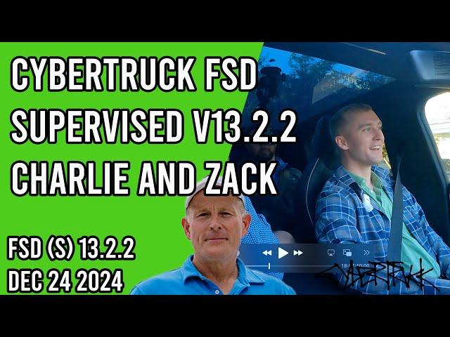 Cybertruck FSD Supervised v13.2.2 - Charlie and Zack Reaction Cam