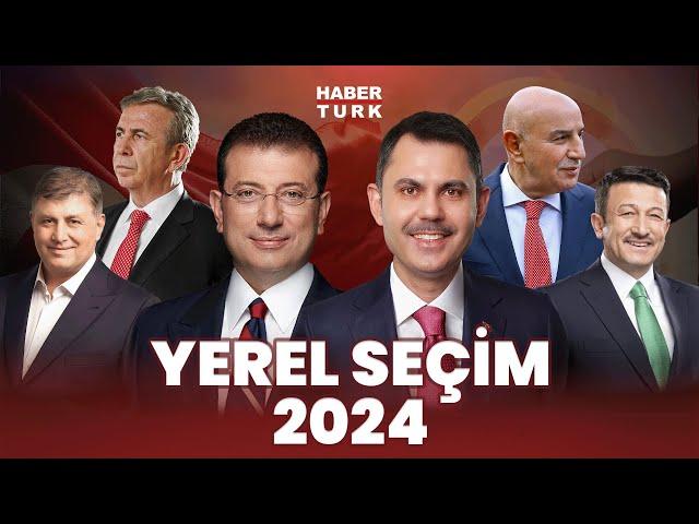 #CANLI - 31 Mart Yerel Seçim Sonuçları Habertürk'te