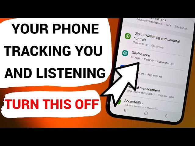 Your Android Phone Tracking You and Listening. TURN THIS OFF