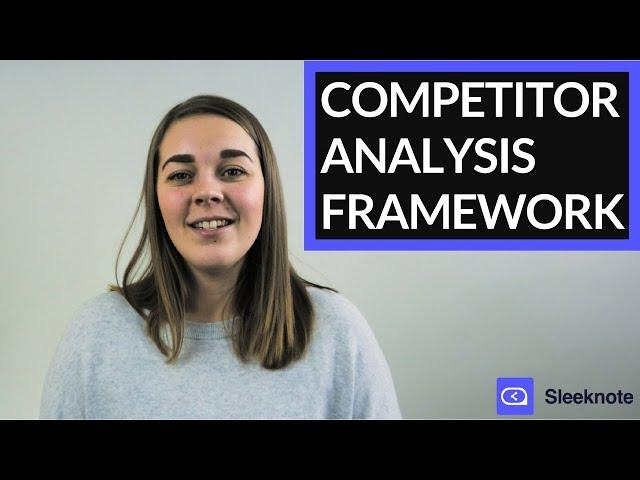 Competitor Analysis Framework: The 5-Step Guide You MUST Follow