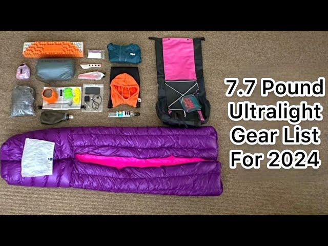 Ultralight Gear List for 2024: 7.7 Pounds