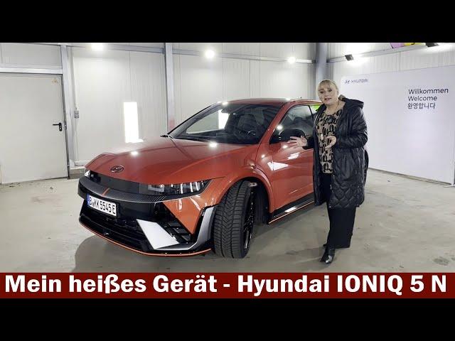 Mein neues heißes Gerät - einfach irre -Hyundai IONIQ 5 N