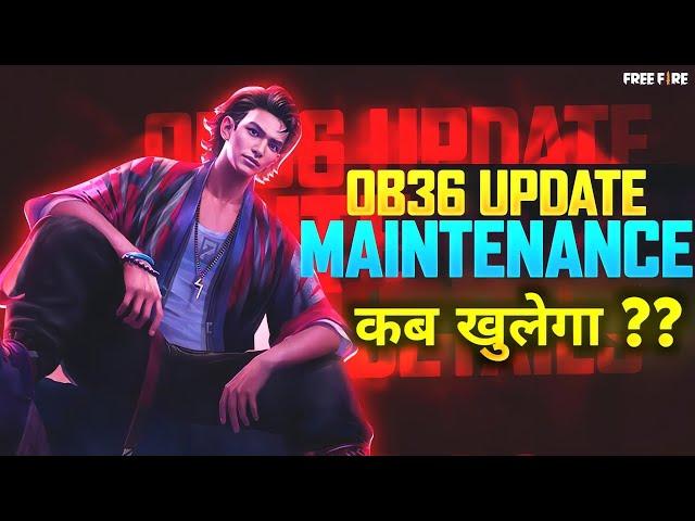 FREE FIRE MAINTENANCE KAB OPEN HOGA ?? FREE FIRE MAINTENANCE BREAK PROBLEM TODAY