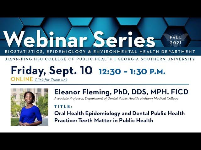 Oral Health Epidemiology and Dental Public Health Practice: Teeth Matter in Public Health