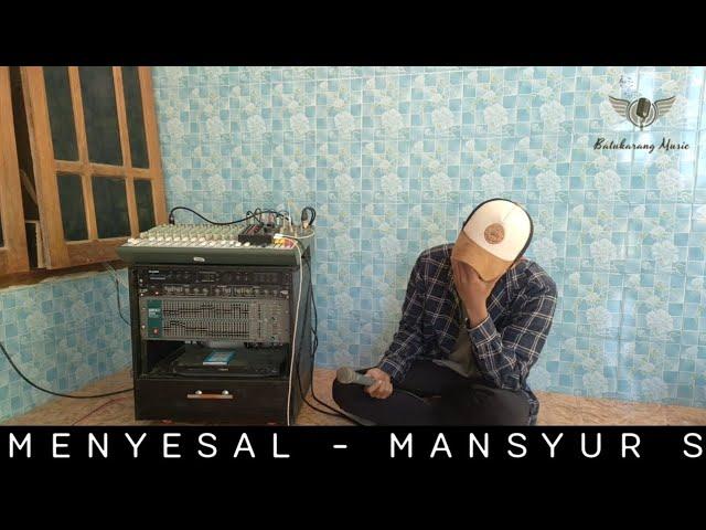 Menyesal - Mansyur S || Live Karaoke Cover