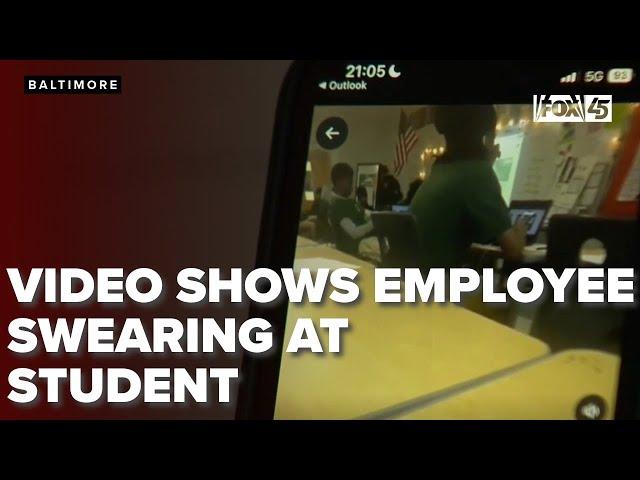 Video shows Baltimore City School employee swearing at student
