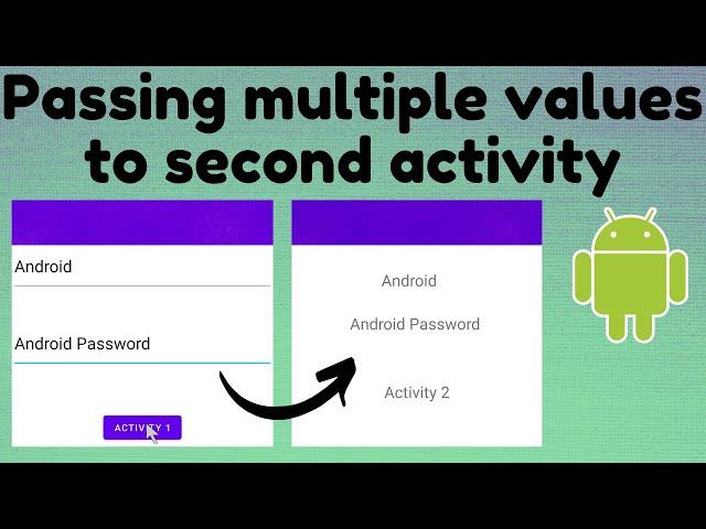 Passing multiple values to the Second Activity(Intent) | TechViewHub | Android Studio