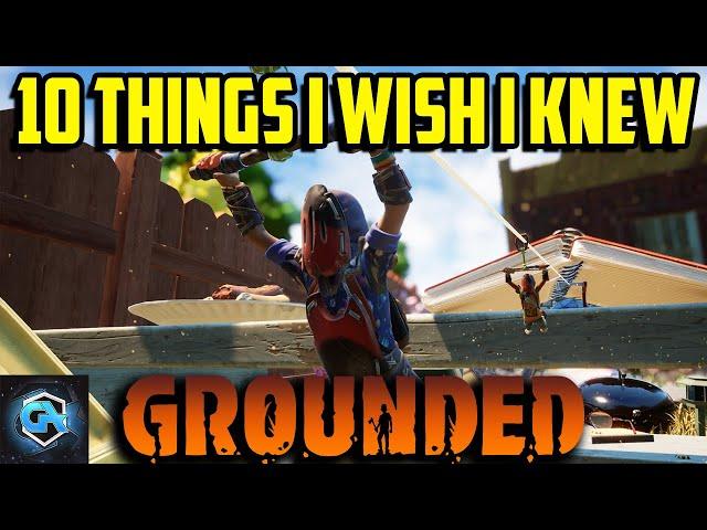 10 Grounded Tips I Wish I Knew Before I Started Playing! Grounded Survival Guide!