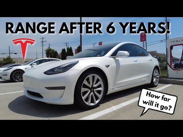 How Much Range Does a Tesla Model 3 Have After 6 Years?