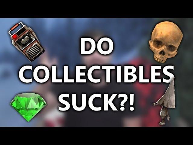 Do Collectibles SUCK?! - A Short Analysis of Collectibles as a Video Game Mechanic