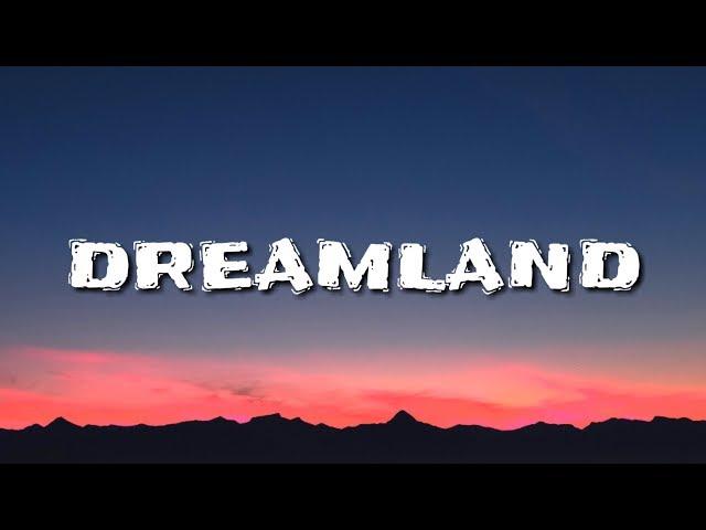 Glass Animals - Dreamland (Lyrics)