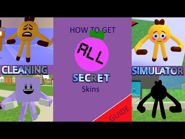 (Read Desc!!!) how to get all secret skins in cleaning simulator | Guide