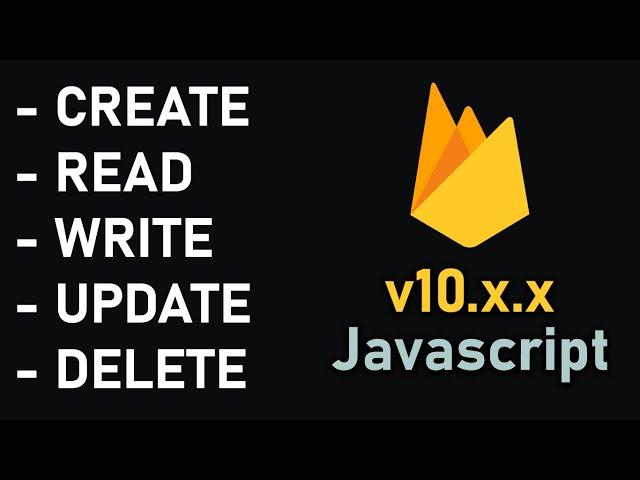 Read, Write, Update, Delete | Firebase Realtime Database v10.x.x | Javascript