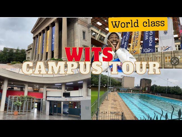 WITS UNIVERSITY CAMPUS TOUR | WORLD CLASS