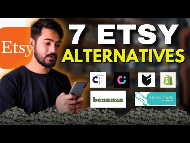 Forget Etsy! Best 7 Etsy Alternatives Platforms | Etsy Alternative for Digital Products in 2024