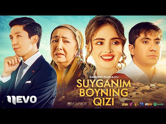 Sardor Rasulov - Suyganim boyning qizi (Official Music Video)