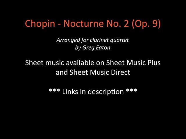 Chopin - Nocturne - Op.9 No.2 - Clarinet Quartet