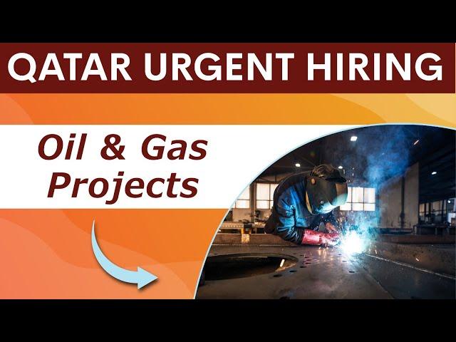 Apply For Latest Qatar Oil & Gas Job Vacancies 2024 | (How To Apply, Salary, Interview Details)