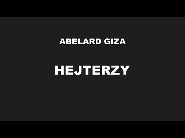 HEJTERZY - Abelard Giza