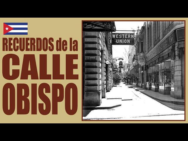  Recuerdos de la Calle Obispo