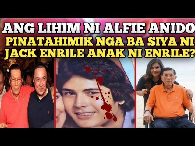 ANG LIHIM NI ALFIE ANIDO PINATAHIMIK NGA BA SIYA NI JACK ENRILE? PHILIPPINE SHOCKING HISTORY