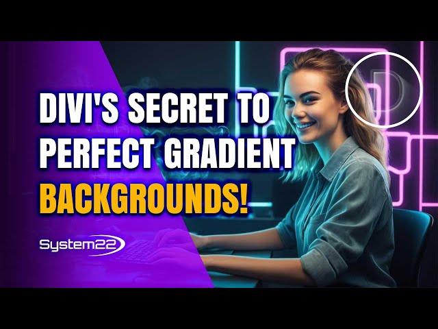 Elevate Your Design Game: Divi's Secret to Perfect Gradient Backgrounds!