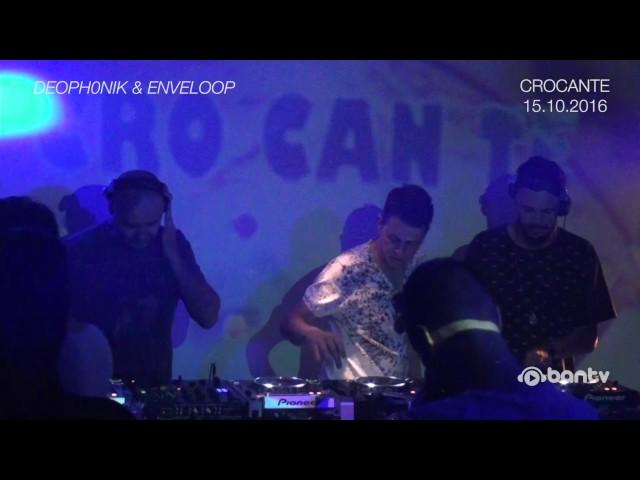 CRO.CAN.TE # 7 - Deophonik & Enveloop @ BanTV