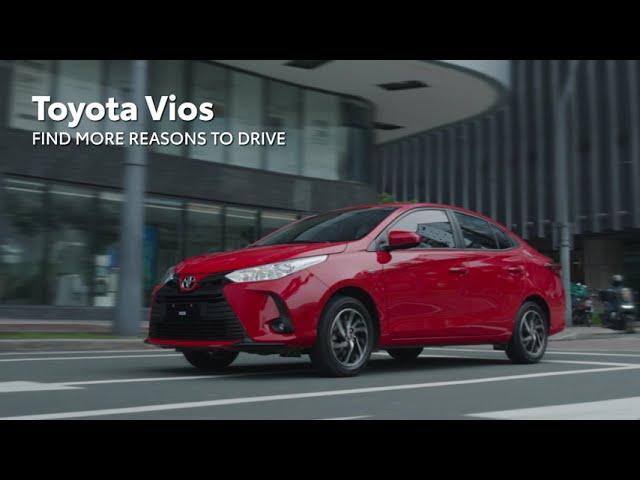 More Reasons to Drive | Toyota Vios