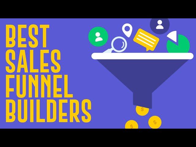 Best Sales Funnel Builders To Create A Sales Funnel For Customers (2022)