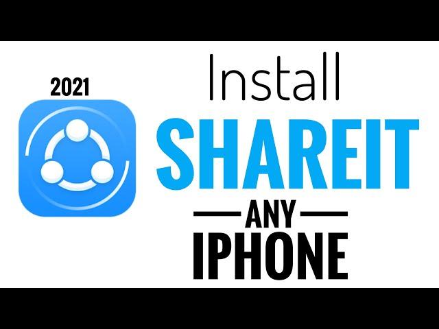 How to install SHAREit in iPhone 6,6s,7,7plus,8,8plus,10,11,12,13,Pro in 2021