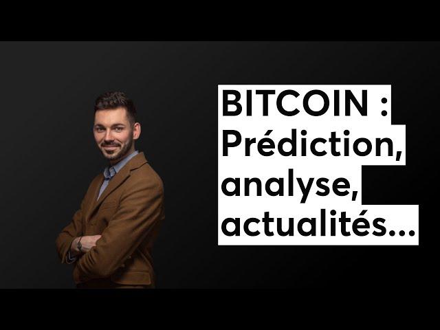 BITCOIN : Prédiction, analyse, actualités... mai 2024