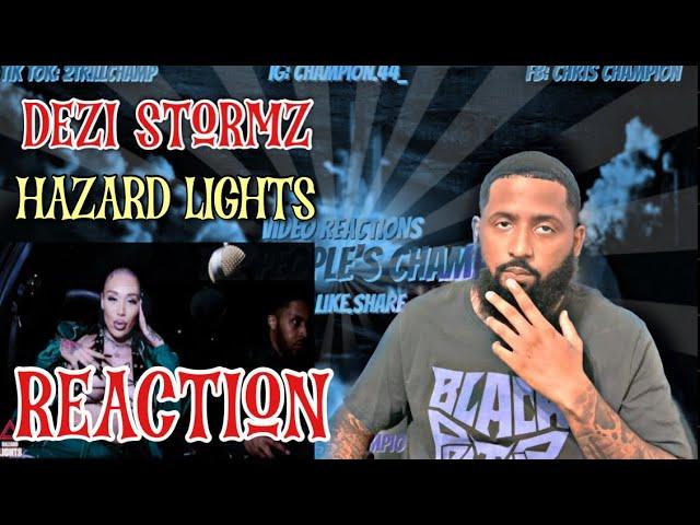 1/2 THERE!! Dezi Stormz-Hazard Lights | REACTION