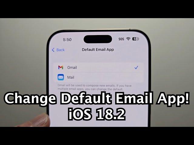 iPhone How to Change Default Email to Gmail or Others (iOS 18.2)