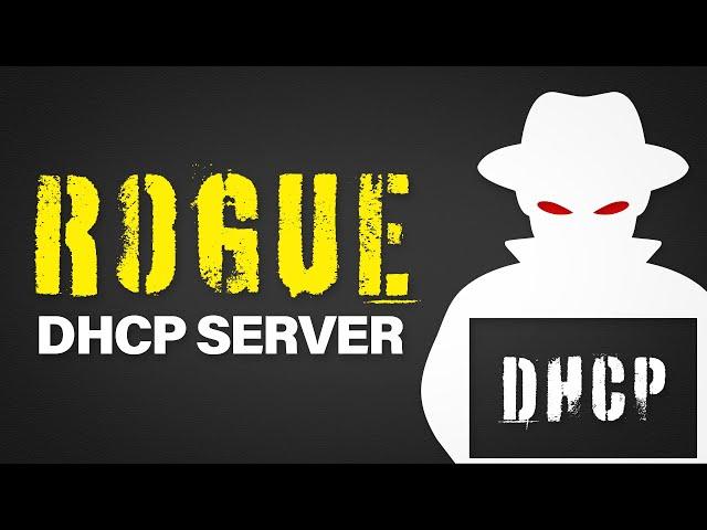 Rogue DHCP Server | Man-in-the-Middle Attack